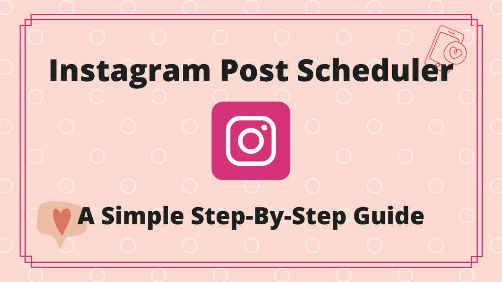 Instagram Post Scheduler